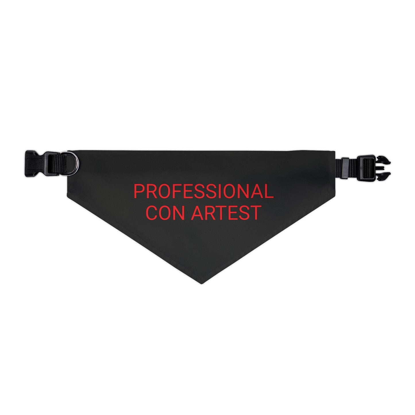 'PROFESSIONAL CON ARTIST' Pet Bandana Collar by Bigfoot Habitat