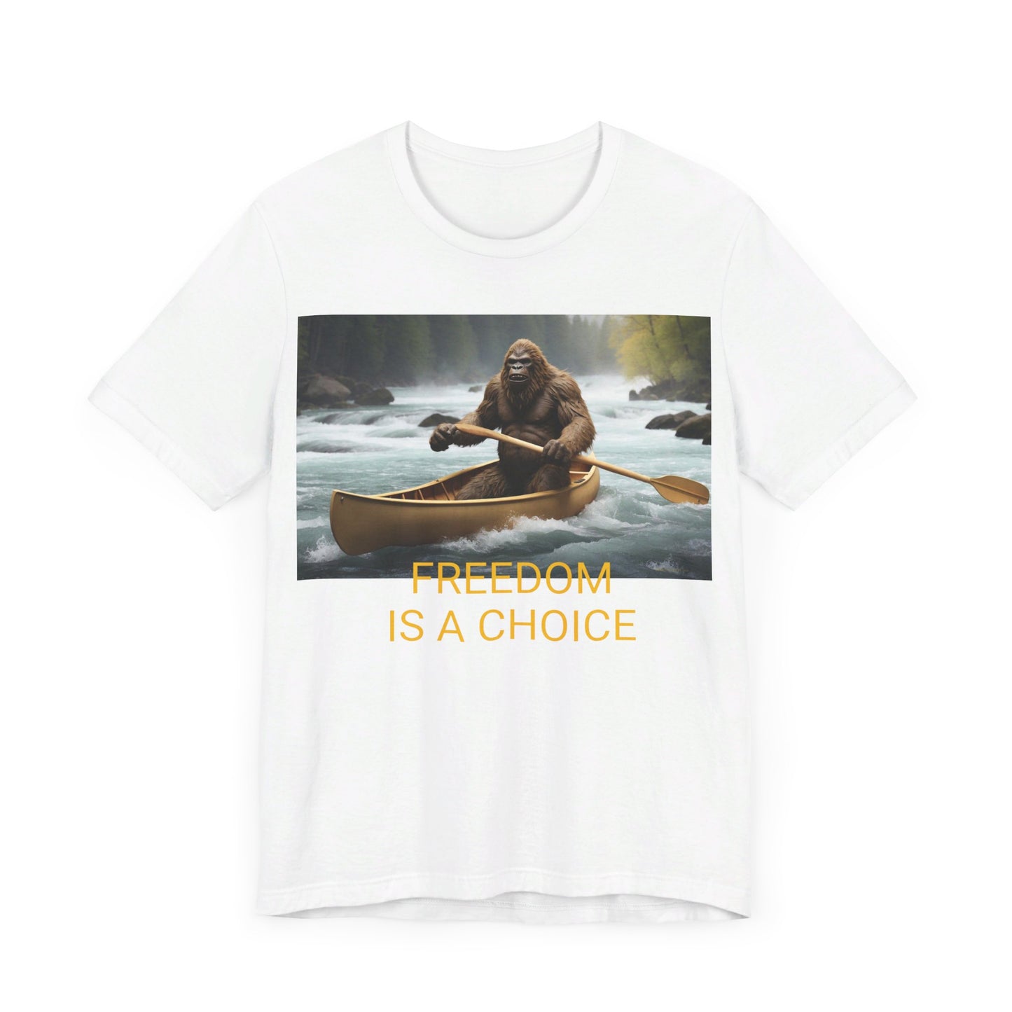 'FREEDOM IS A CHOICE' BIGFOOT HABITAT Unisex Jersey Short Sleeve Tee