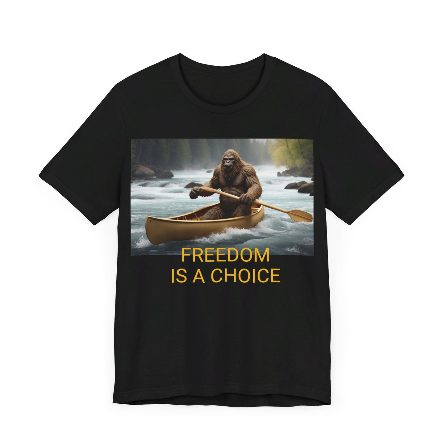 'FREEDOM IS A CHOICE' BIGFOOT HABITAT Unisex Jersey Short Sleeve Tee