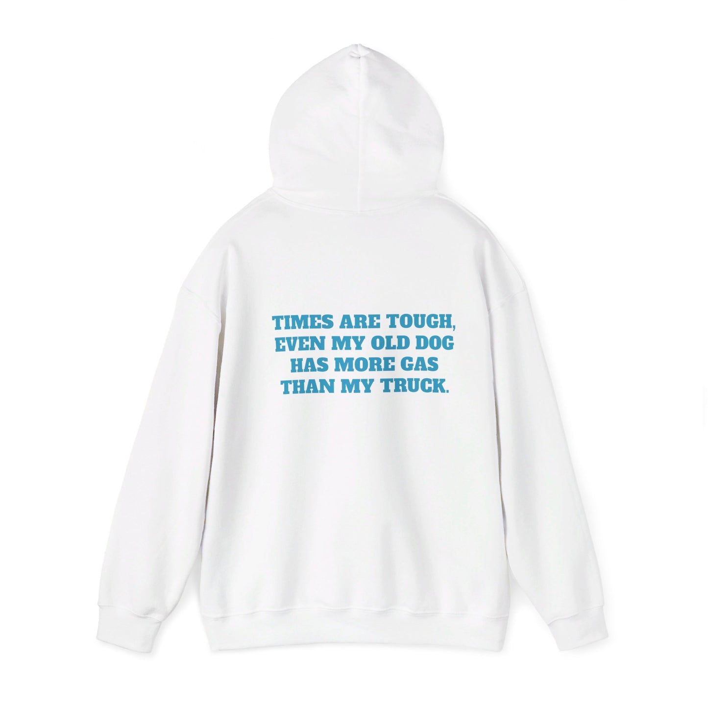 'TIMES ARE TOUGH...' Unisex Heavy Blend™ Hooded Sweatshirt