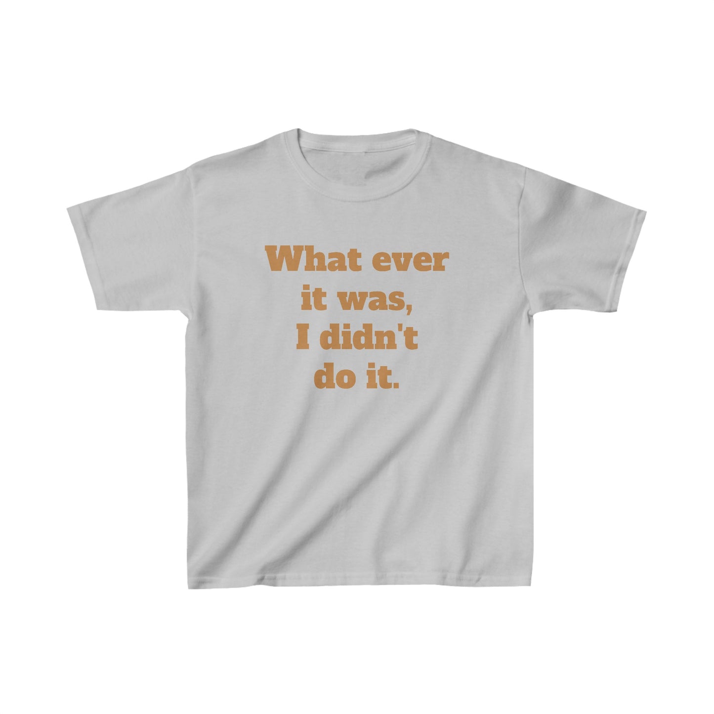 'I didn't do it.'  Kids Heavy Cotton™ Tee by BIGFOOT HABITAT