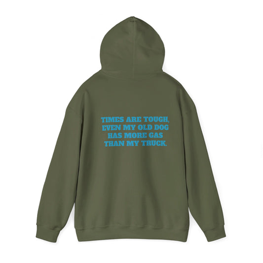 'TIMES ARE TOUGH...' Unisex Heavy Blend™ Hooded Sweatshirt