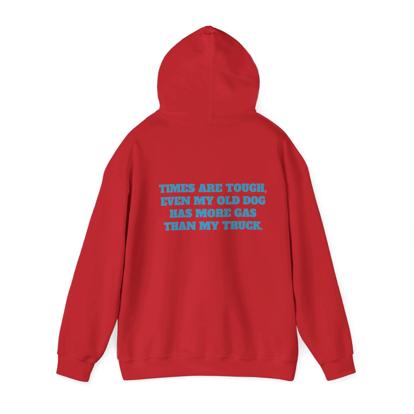 'TIMES ARE TOUGH...' Unisex Heavy Blend™ Hooded Sweatshirt